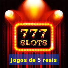 jogos de 5 reais